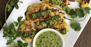 Grilled Cauliflower Steaks with a To-Die-For Cilantro-Lime Sauce